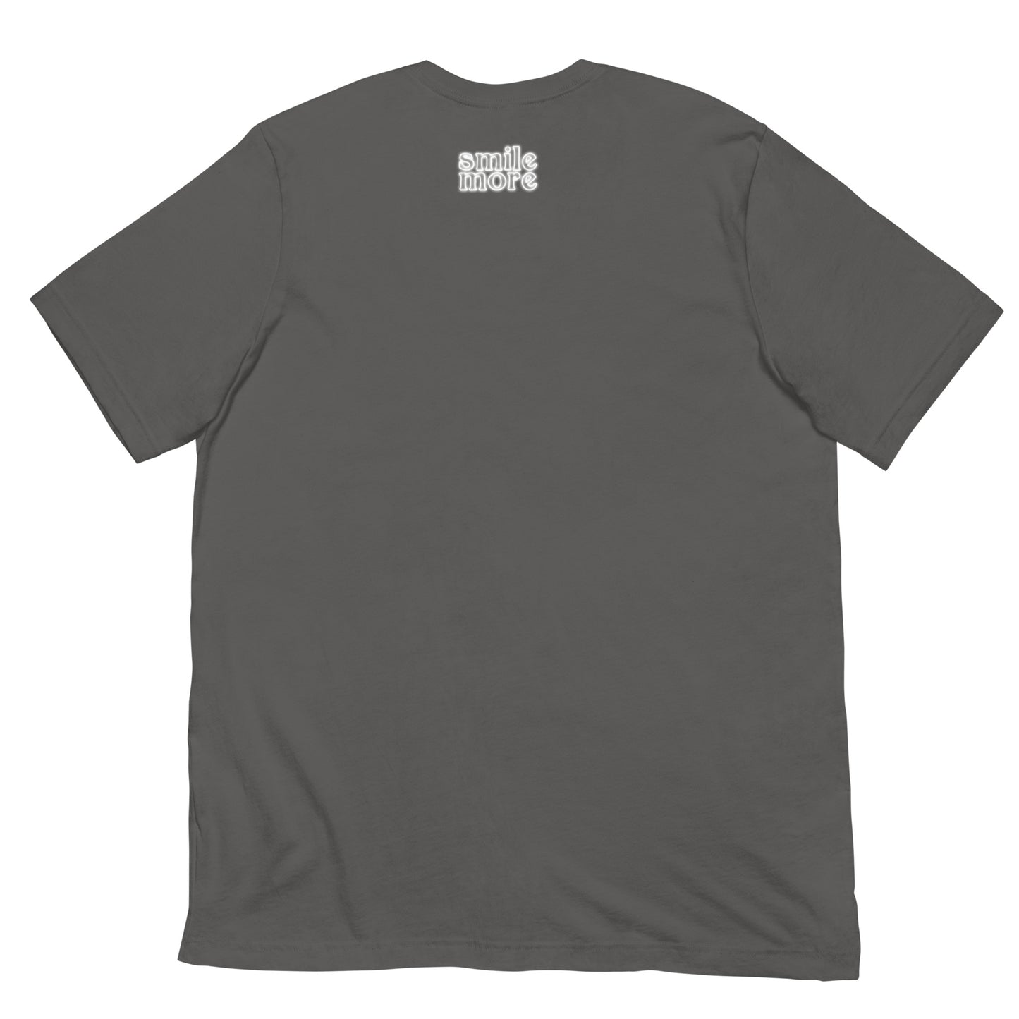 Smile More Glow - Unisex T-Shirt