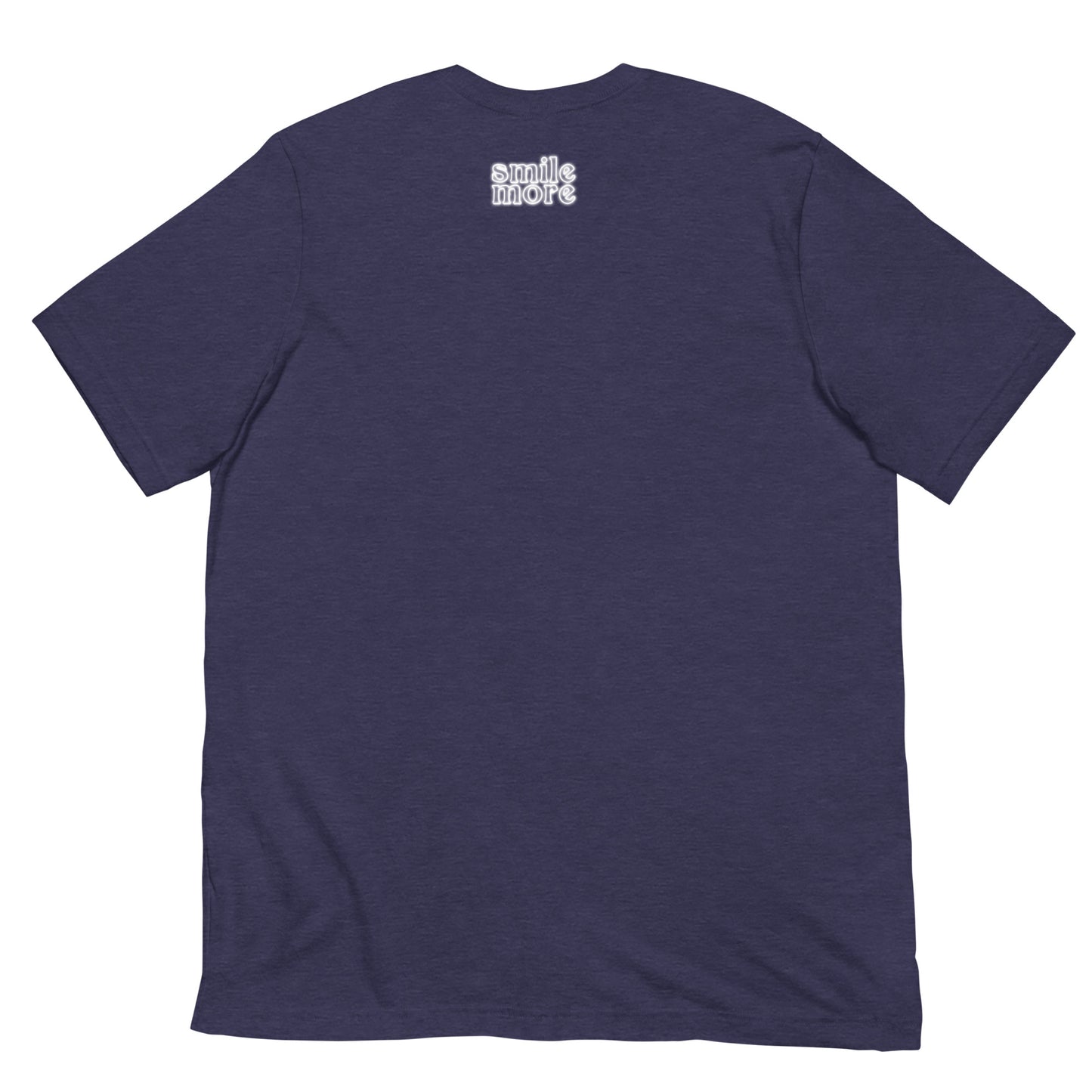 Smile More Glow - Unisex T-Shirt